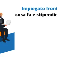 Un addetto al front office con laptop seduto su un grafico. Titolo: "Impiegato front office: cosa fa e stipendio medio".
