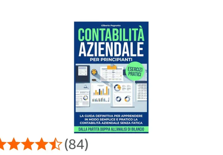 Copertina del libro "Contabilità Aziendale per Principianti" con grafici, calcolatrice e fogli di lavoro, ideale per chi vuole imparare la contabilità aziendale.