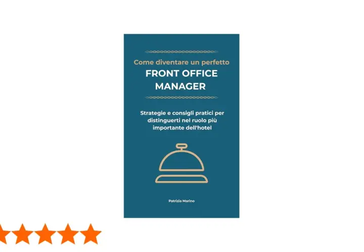 Copertina libro "Come diventare un perfetto FRONT OFFICE MANAGER" con campana servizio. Valutazione 5 stelle.