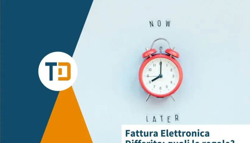 Sveglia rossa con "NOW" e "LATER". Spiega il fattura differita significato e le regole.