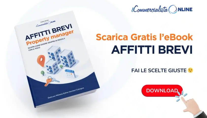 eBook gratuito su affitti brevi e property manager. Impara la gestione affitti brevi e fai le scelte giuste. Scarica ora!