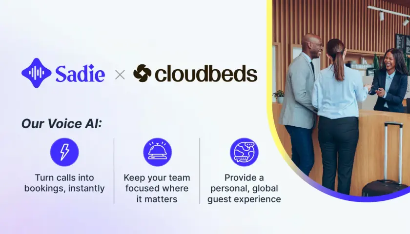 Sadie e cloudbeds: la voce AI trasforma le chiamate in prenotazioni, focalizza il team e offre un'esperienza ospite globale.
