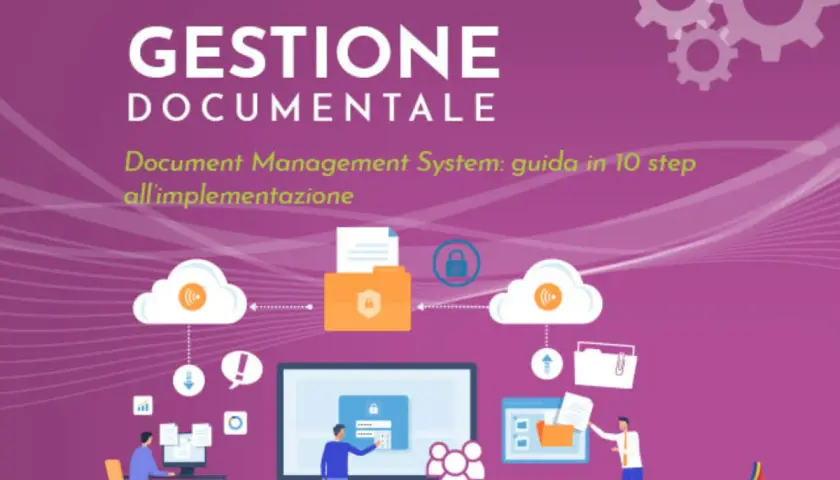 Guida all'implementazione di un document management system: icone di cloud, cartelle e persone che lavorano.