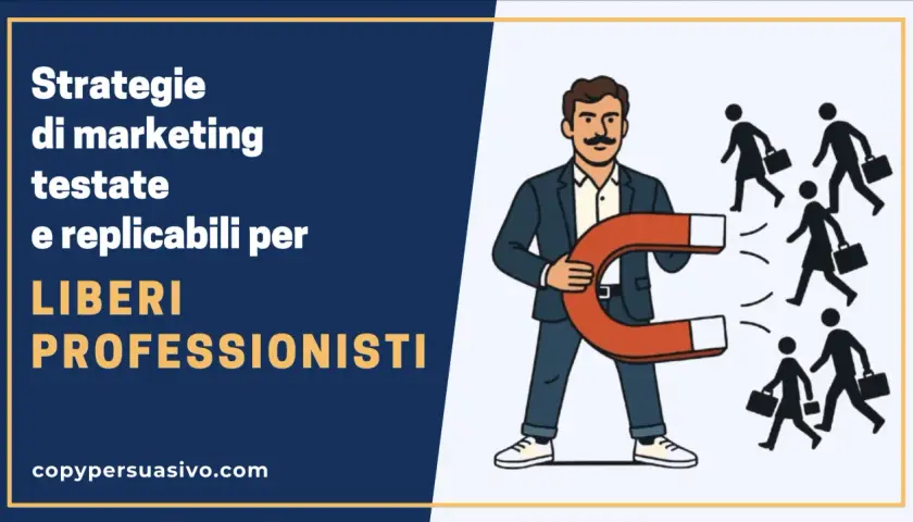 Uomo con magnete attira clienti, dimostrando strategie di marketing personalizzato per liberi professionisti.