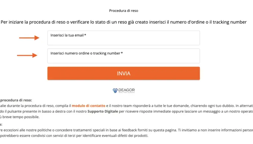 Pagina per avviare la procedura di reso o verificare lo stato di un reso. Inserisci email e numero d'ordine/tracking per procedere. Un utile scontrino cortesia per ogni informazione.