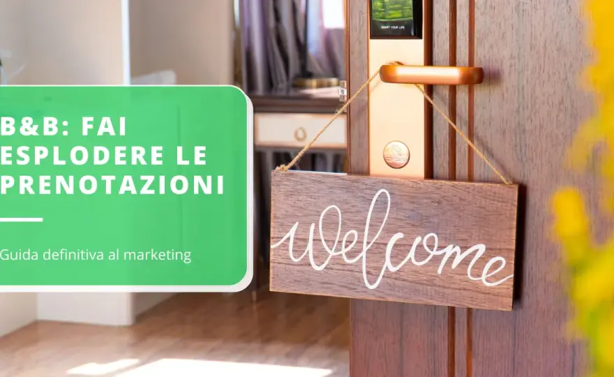 Come promuovere un B&B - Strategie per più prenotazioni