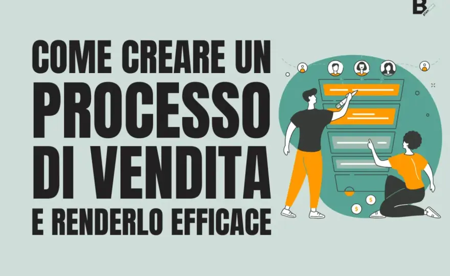Processi di Vendita Efficaci - Guida Completa per il Successo