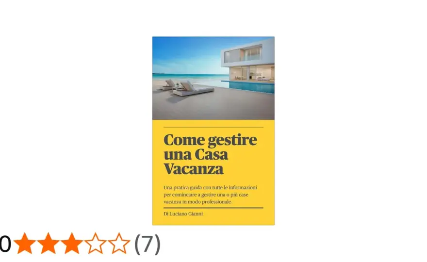 Casa vacanze - Guida completa per gestirla al meglio