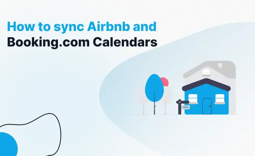 Booking.com e Airbnb - Sincronizzazione perfetta e automazioni