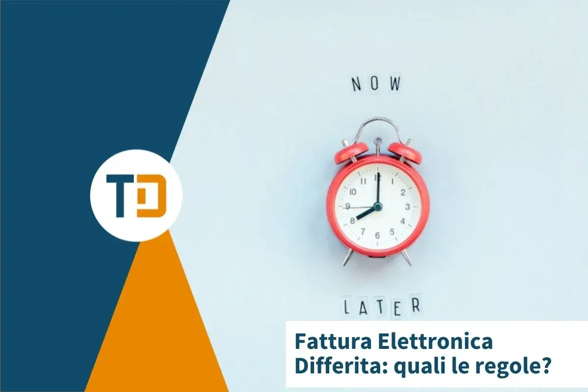 Sveglia rossa con "NOW" e "LATER". Spiega il fattura differita significato e le regole.