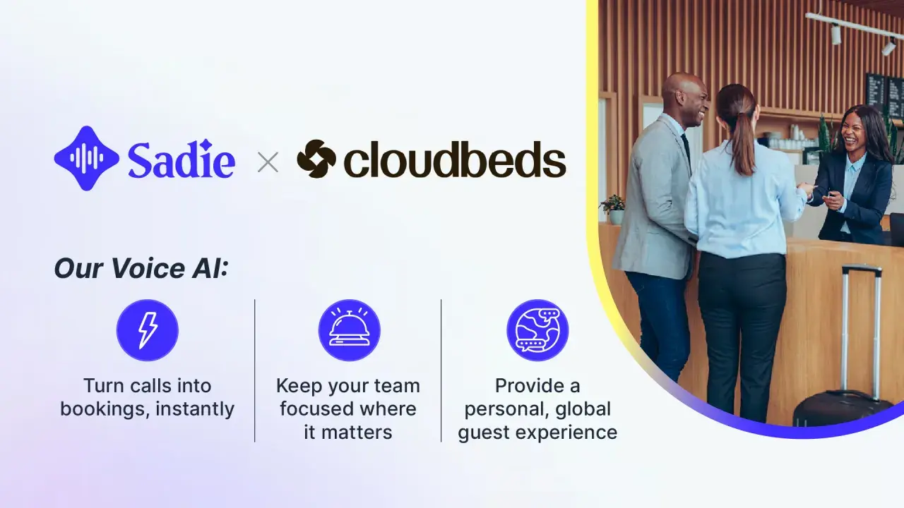 Sadie e cloudbeds: la voce AI trasforma le chiamate in prenotazioni, focalizza il team e offre un'esperienza ospite globale.