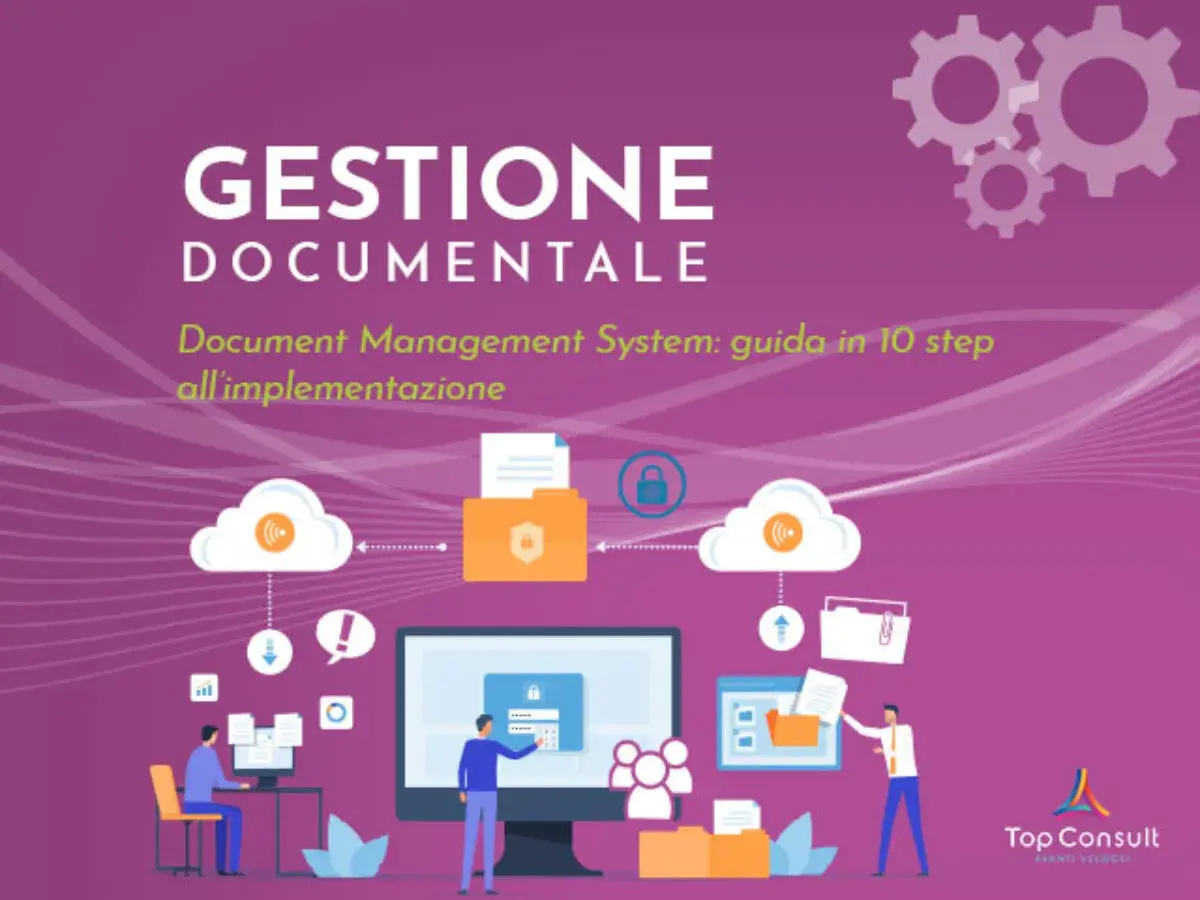 Guida all'implementazione di un document management system: icone di cloud, cartelle e persone che lavorano.