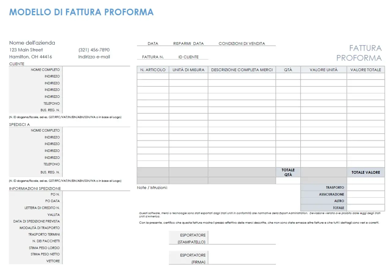 Modello di fattura proforma con campi per dati cliente, spedizione, articoli, quantit&agrave;, valori e note.